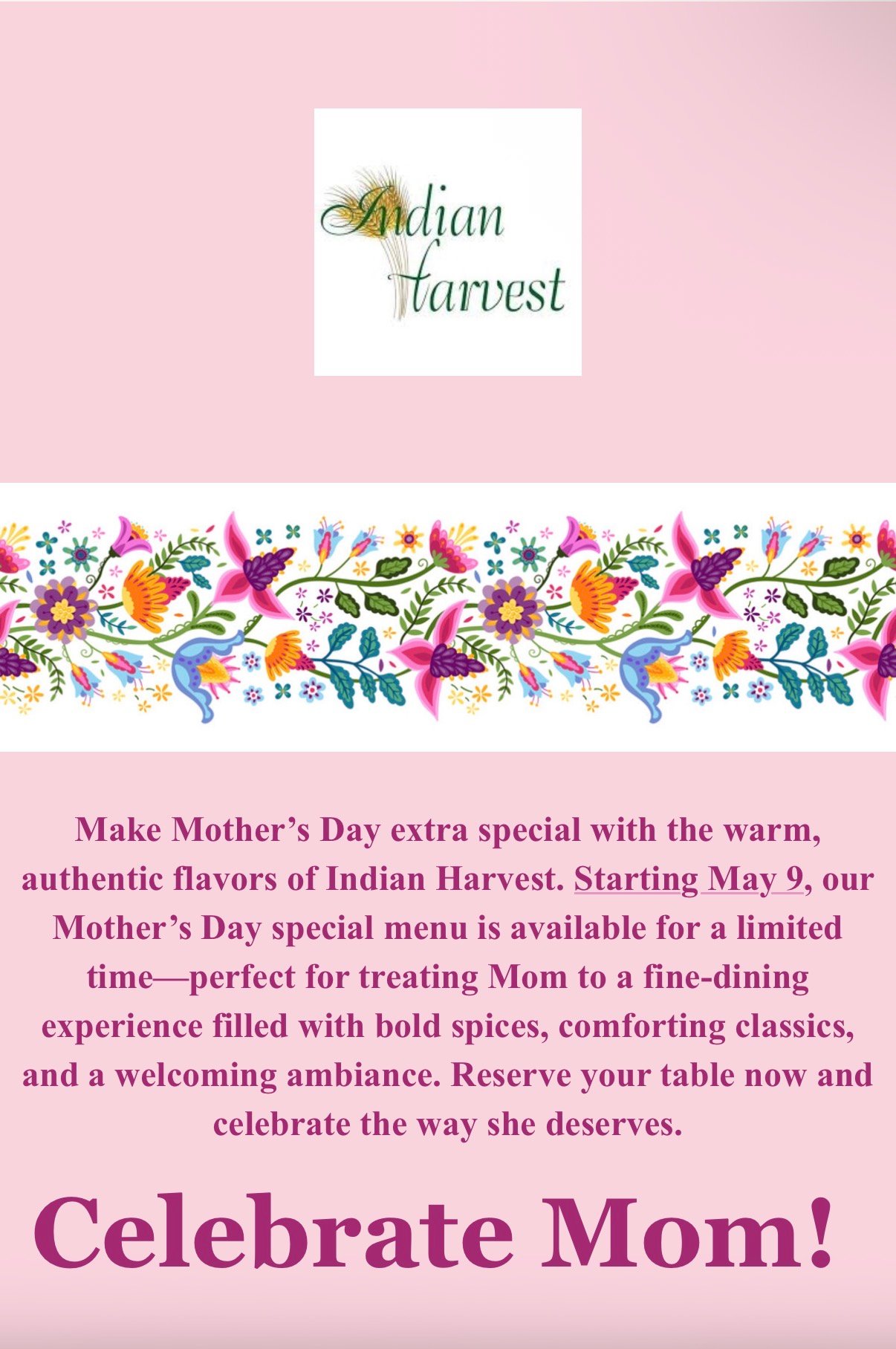 The Indian Harvest Restaurant Mothersday Specials